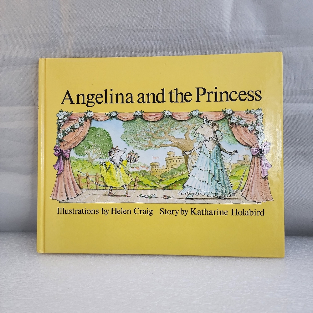 Angelina Ballerina and the Princess.  By Katharine Holabird